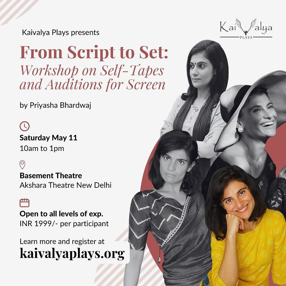 From Script to Set: Workshop with Priyasha Bhardwaj