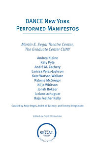DANCE New York: Performed Manifestos