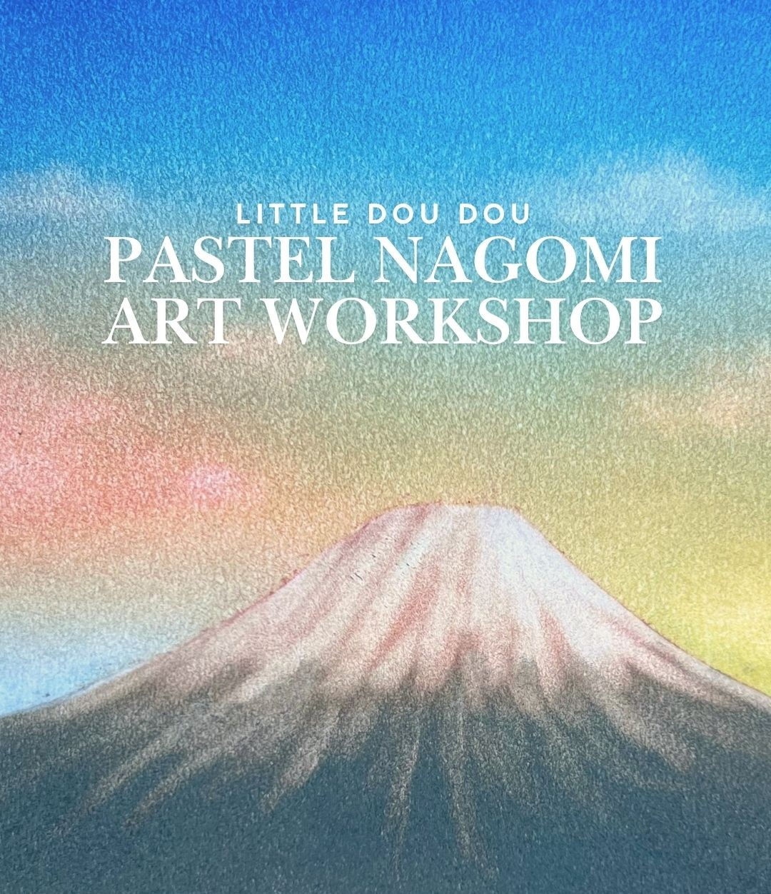 Pastel Nagomi Art Experience Workshop