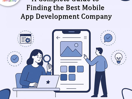 Appsinvo - A Complete Guide to Finding the Best Mobile App Development Company