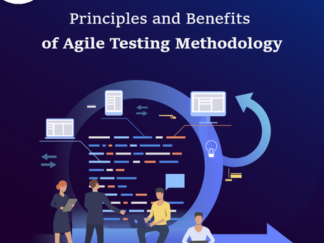 Appsinvo - Principles & Benefits of Agile Testing Methodology