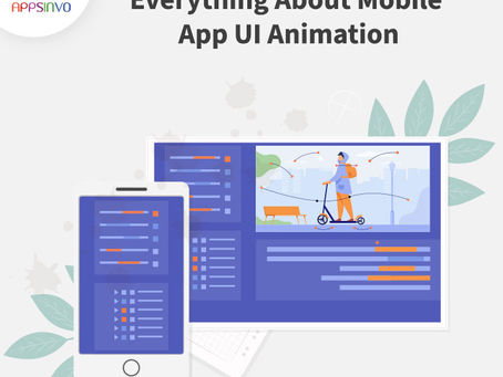 Appsinvo - Everything About Mobile App UI Animation
