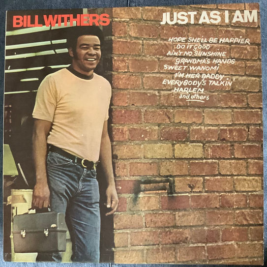 Bill Withers - Just As I Am