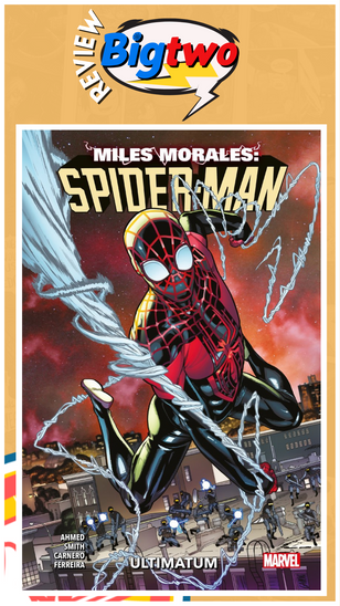 Miles Morales : Spiderman Tome 1 Ultimatum 