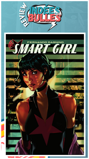 Série : Smart Girl Tome 1 et 2