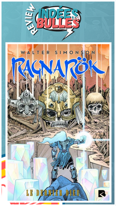 Série : Ragnarök Tome 1 et 2