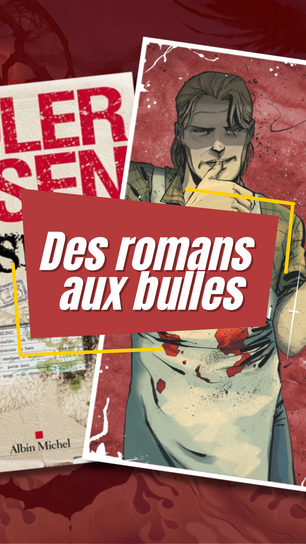 Des romans aux bulles