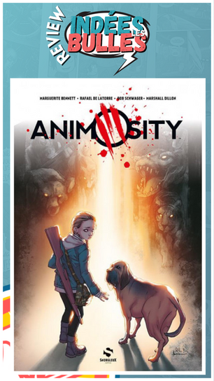 Série : Animosity Tome 1 à 4