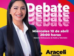 Al debate vamos con altura de miras, a proponer y exponer porqué somos la opción: Araceli Saucedo