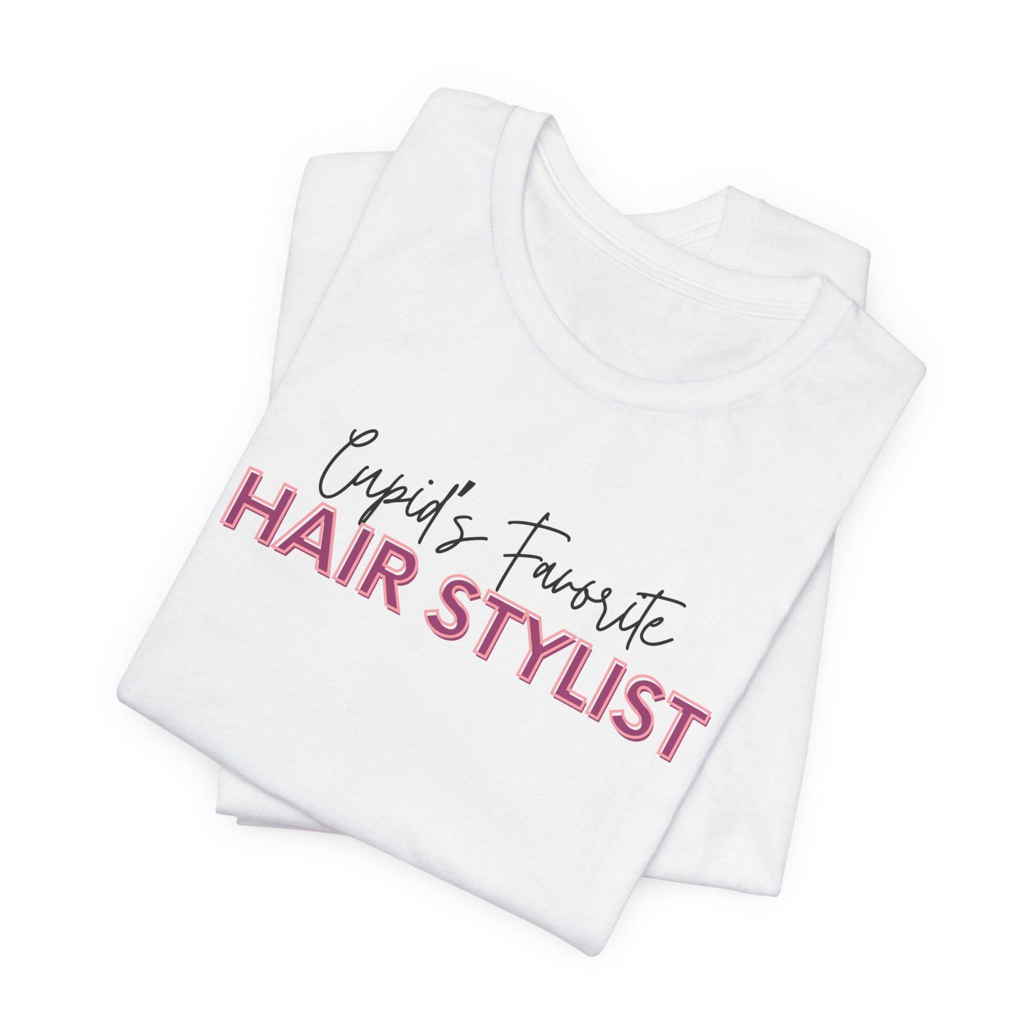 Cupid's Favorite Hair Stylist - Jersey Short Sleeve Tee