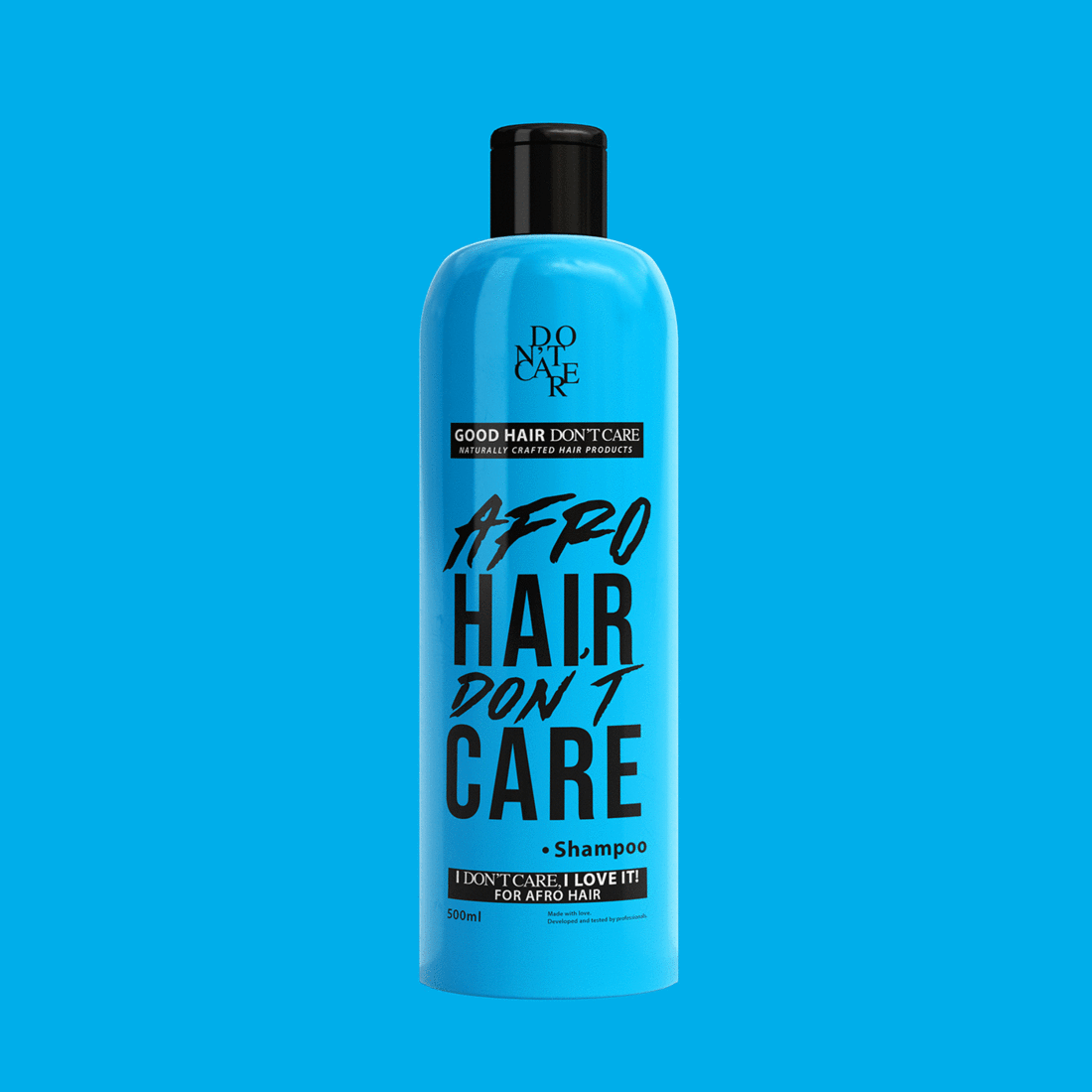 GOOD HAIR DON'T CARE