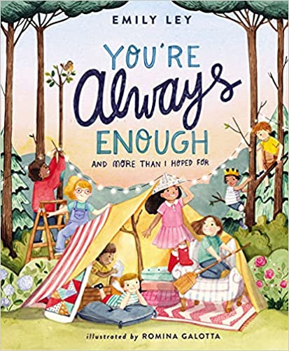 You're Always Enough: And More Than I Hoped for - book