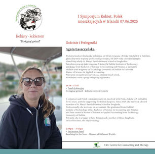 I Sympozjum Kobiet, Polek mieszkających w Irlandii - Gościnie i Prelegentki