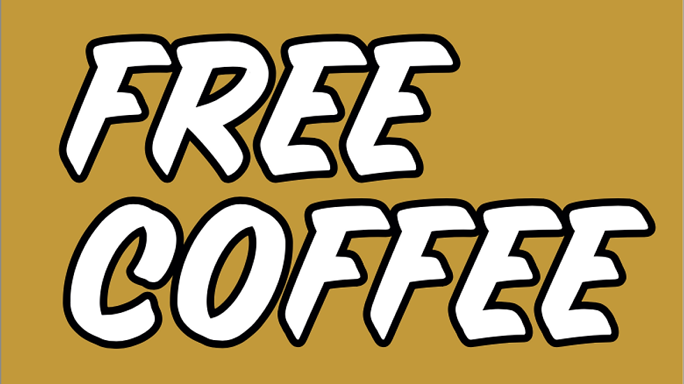 Sign saying Win free coffee for a month, ask us how