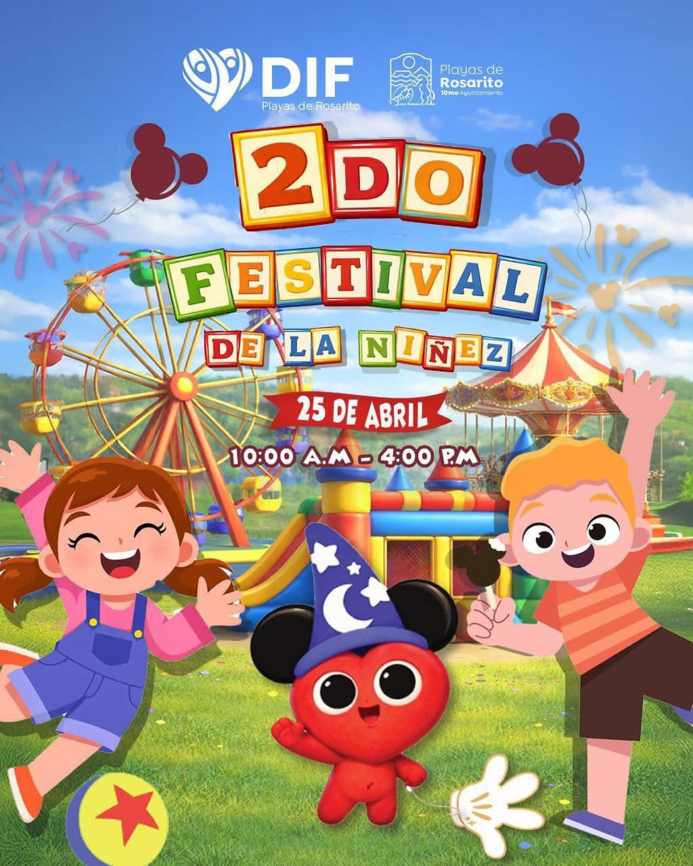 ROSARITO INVITA A FESTEJAR EL DÍA DE LA NIÑEZ CON GRAN FESTIVAL