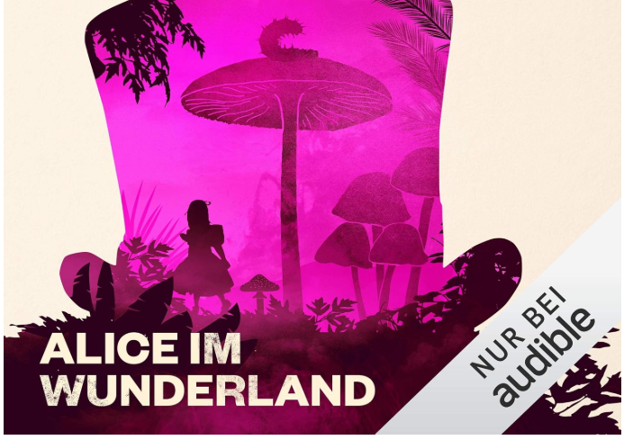 Hörbuch Alice im Wunderland von Lewis Carroll bei Audible