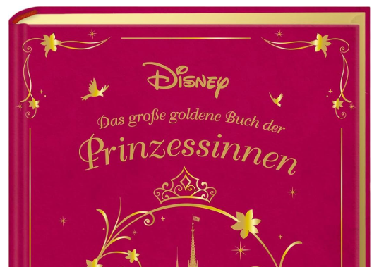 Disney: Das große goldene Buch der Prinzessinnen