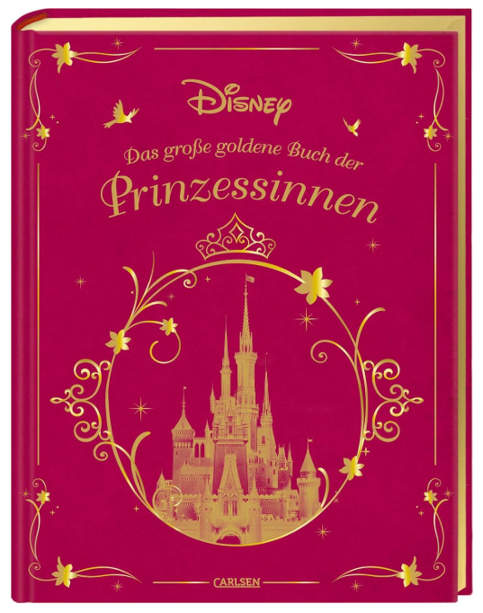 Disney: Das große goldene Buch der Prinzessinnen