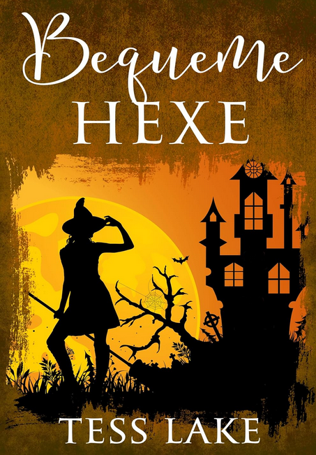 Buchcover Bequeme Hexe von Tess Lake