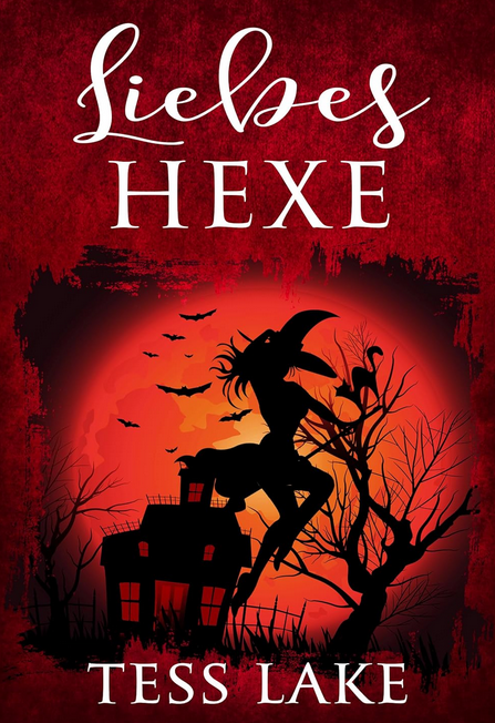 Buchcover Liebeshexe von Tess Lake