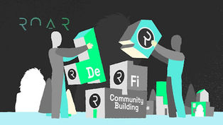 The Art of Community Building: How R0AR NFTs are Creating a Thriving DeFi Ecosystem