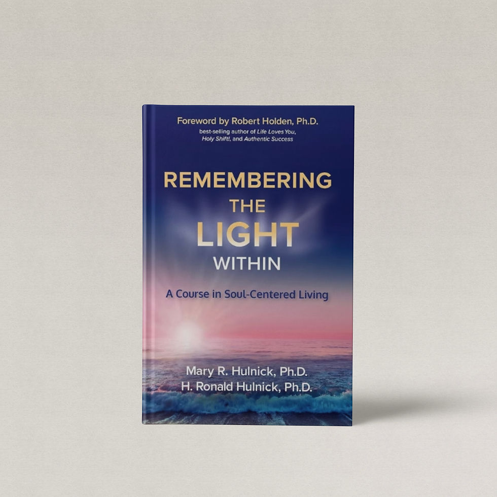 Remembering the Light Within book by Mary and Ronald Hulnick