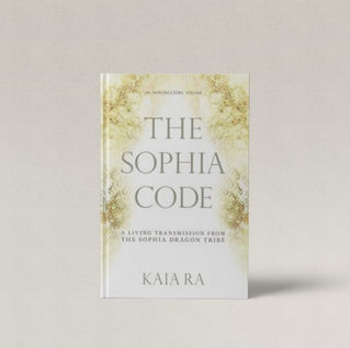 The Sophia Code: A Living Transmission from the Sophia Dragon Tribe