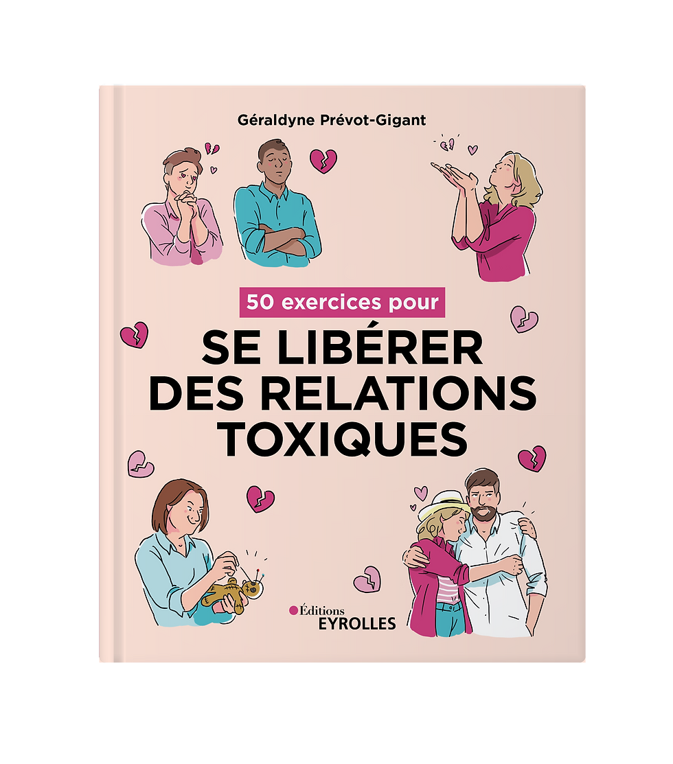 BOOK SE LIBÉRER DES RELATIONS TOXIQUES