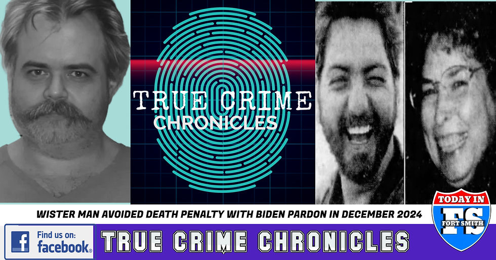 True Crime Chronicles: Out-the-door pardon by Biden nullified death penalty for Wister man who killed Texas couple