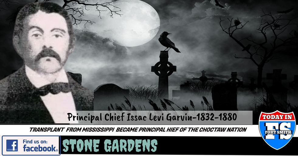 Stone Gardens: Transplanted from Mississippi at age two, Garvin rose through the ranks to become Choctaw Principal Chief