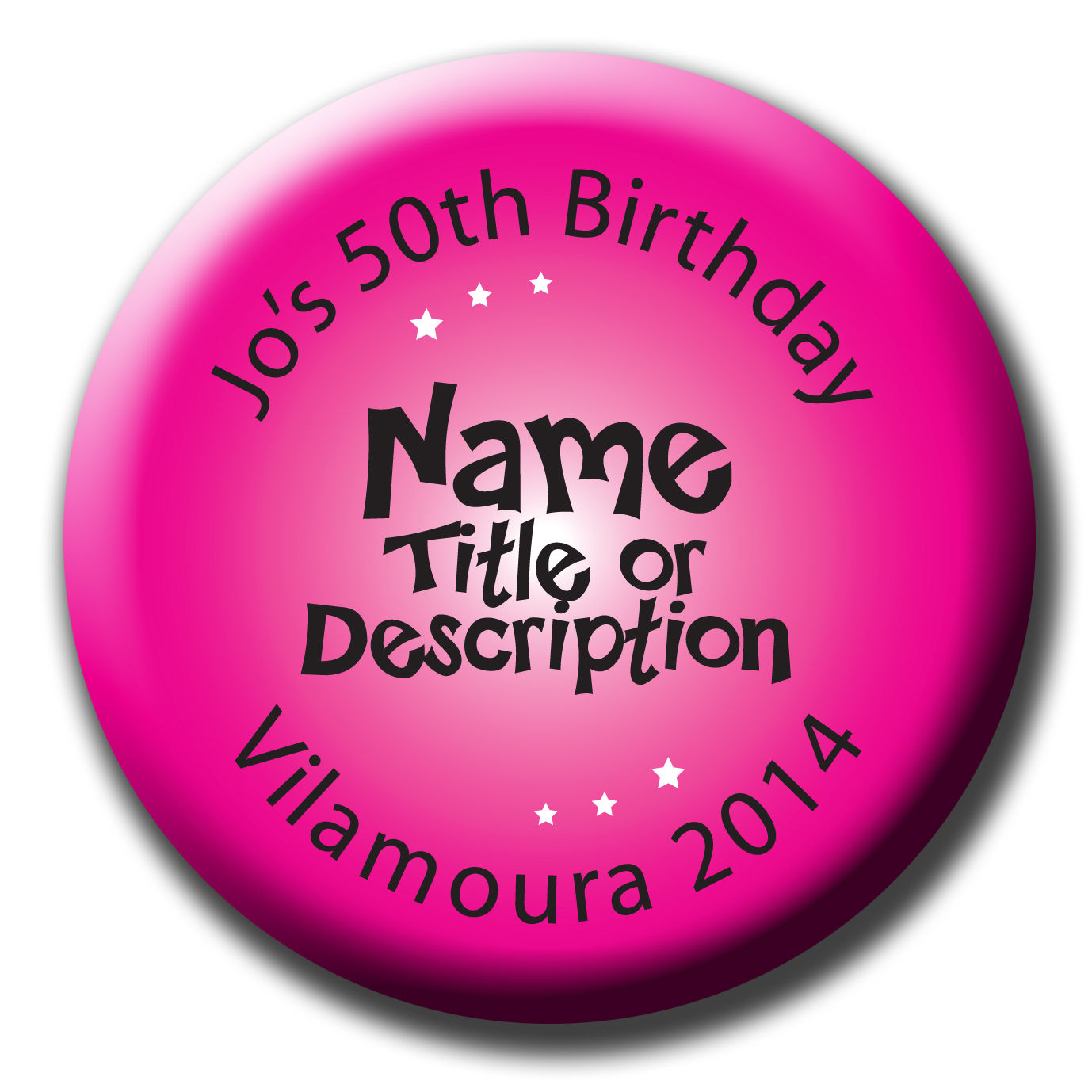 Pink Diamante Hen or Birthday Name, Date, Place, Titles