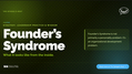 Founder's Syndrome: what it actually looks like, and how organizations move through it