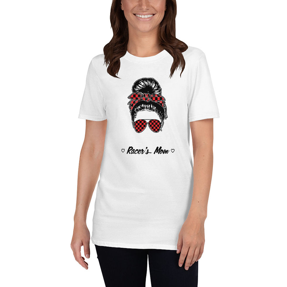 Racer's Mom T-shirt (unisex sizing)
