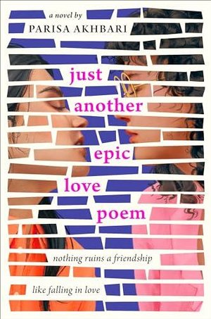 JUST ANOTHER EPIC LOVE POEM BY PARISA AKHBARI