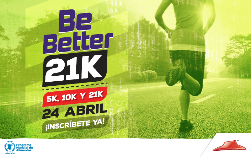 Be Better 21k by Pizza Hut