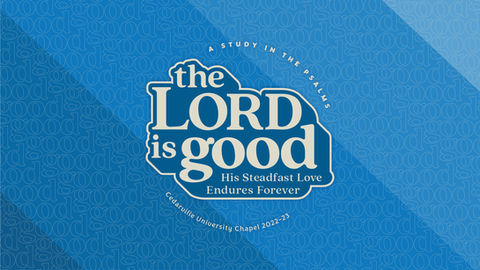 The Lord is Good