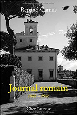 Renaud Camus Journal romain 1985-1986