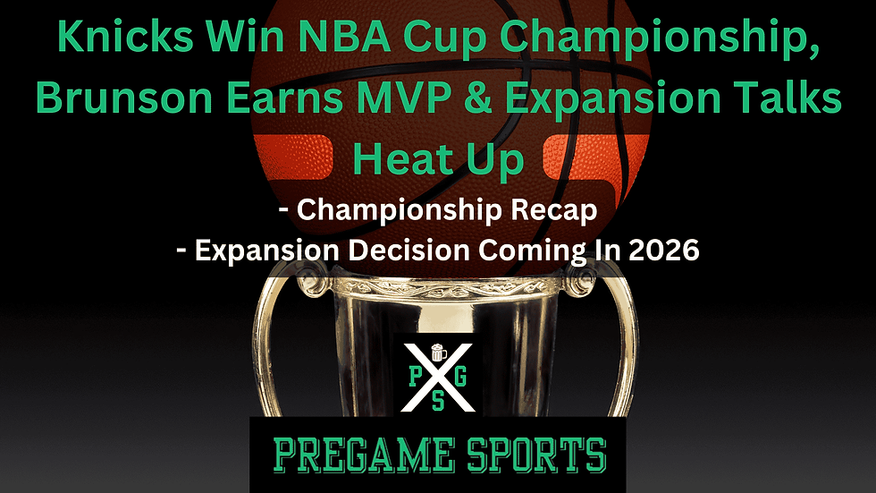 Knicks Win NBA Cup Championship, Brunson Earns MVP & Expansion Talks Heat Up