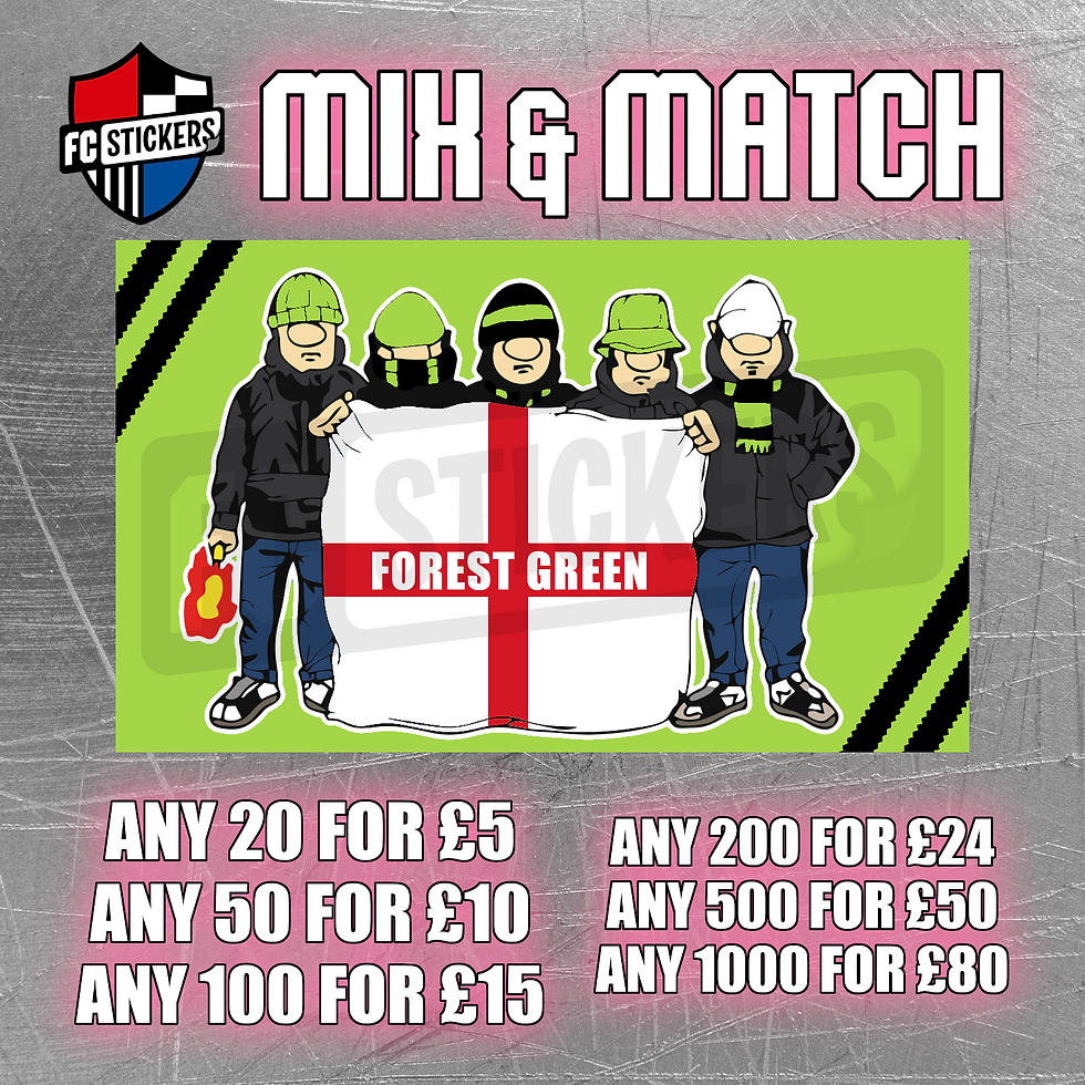 Forest Green Flag Hooligans