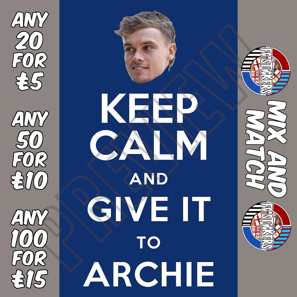 Keep Calm and give it to Archie