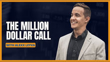 The Million Dollar Call with Alexx Leyva