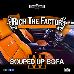 Rich The Factor - Souped Up Sofa 3
