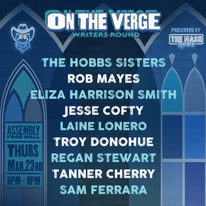 You're Invited To: The Nash News' 20th On The Verge Writer's Round