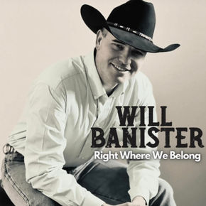 Exclusive Premiere: Will Banister Shares Music Video for "Right Where We Belong"