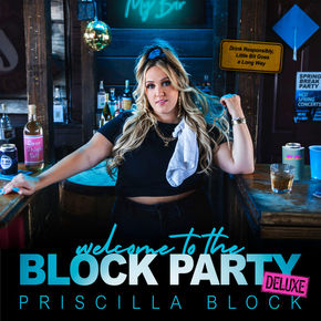 Priscilla Block 'Welcome To The Block Party (Deluxe)' Album Review