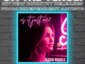 On The Verge: Six New Country Releases