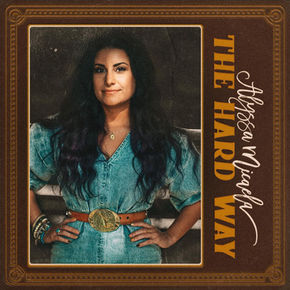 Alyssa Micaela 'The Hard Way' Album Review
