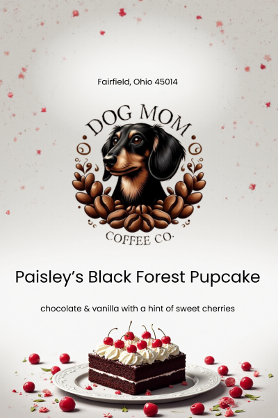 Dog Mom Coffee Co. - Paisley's Black Forest Pupcake