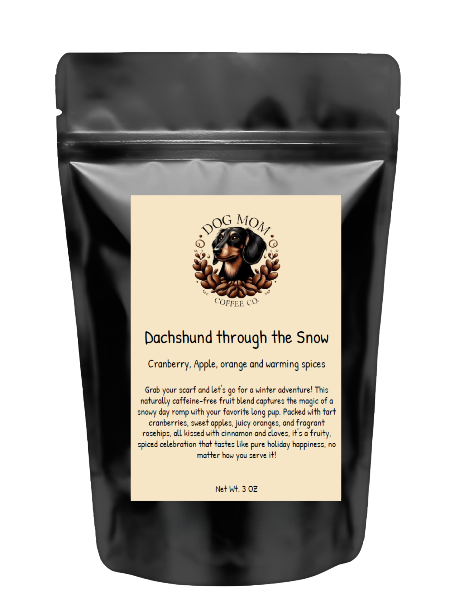 Dog Mom Tea Co. - Dachshund Through the Snow