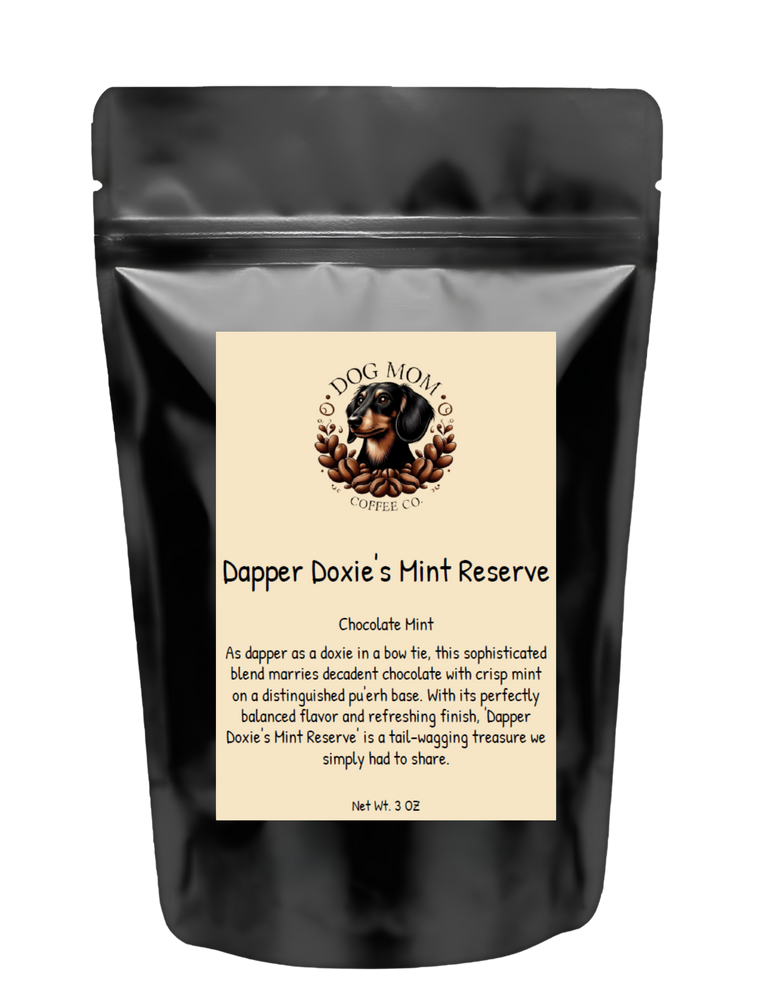 Dog Mom Tea Co. - Dapper Doxie's Mint Reserve